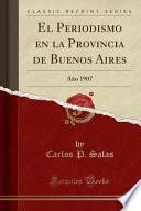libro El Periodismo En La Provincia De Buenos Aires