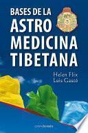 libro Bases De La Astromedicina Tibetana