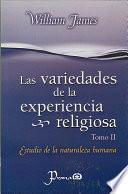 libro Las Variedades De La Experiencia Religiosa