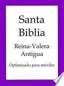 libro Santa Biblia   Reina Valera Antigua (optimizado Para Móviles)