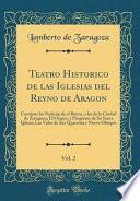 libro Teatro Historico De Las Iglesias Del Reyno De Aragon, Vol. 2