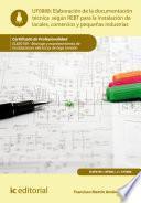 libro Elaboración De La Documentación Técnica Según El Rebt Para La Instalación De Locales, Comercios Y Pequeñas Industrias. Elee0109